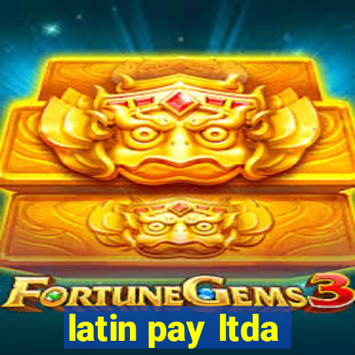 latin pay ltda